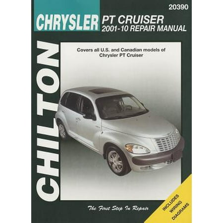 Case International Repair Manual - Chilton's Chrysler PT Cruiser 2001-10 Repair Manual