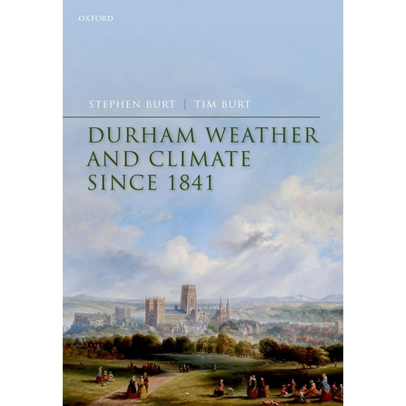 Durham Weather and Climate Since 1841, (Hardcover)