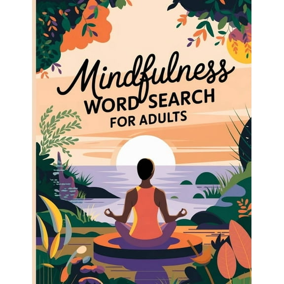 Mindfulness Word Search Book for Adults: Large Print Word Search Puzzle Book for Women, (Paperback)