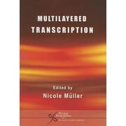 Multi- Layered Transcription (Paperback)