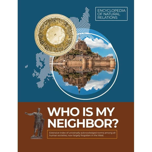 Who Is My Neighbor?, (Paperback)