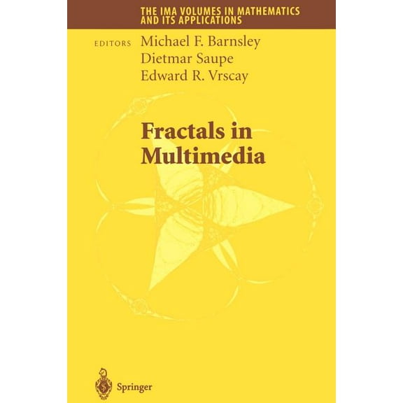 IMA Volumes in Mathematics and Its Appli Fractals in Multimedia, Book 132, (Paperback)