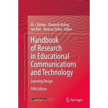 Handbook of Research in Educational Communications and Technology: Learning Design (Hardcover)