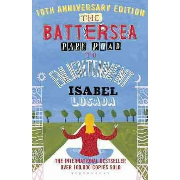 The Battersea Park Road to Enlightenment