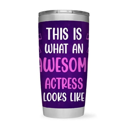 

Awesome Actress Looks Like Tumbler -Smartprints Designs 20 oz Stainless Steel Tumbler