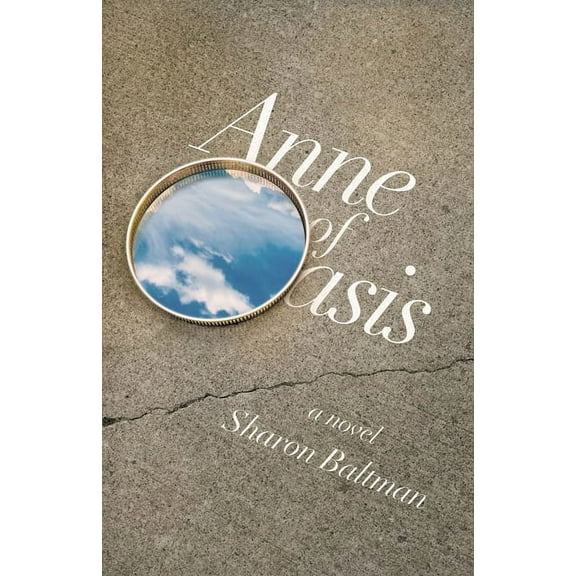 Anne of Oasis, (Paperback)