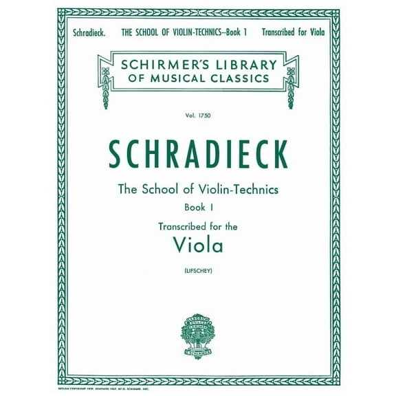 School of Violin Technics, Op. 1 - Book 1: Schirmer Library of Classics Volume 1750 Viola Method, (Paperback)