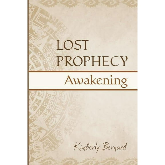 Lost Prophecy : Awakening (Paperback)