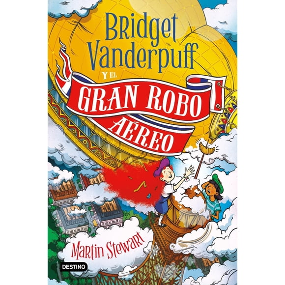 Bridget Vanderpuff 3. Bridget Vanderpuff y el gran robo aéreo