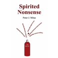 thumbnail image 1 of Spirited Nonsense (Paperback), 1 of 1