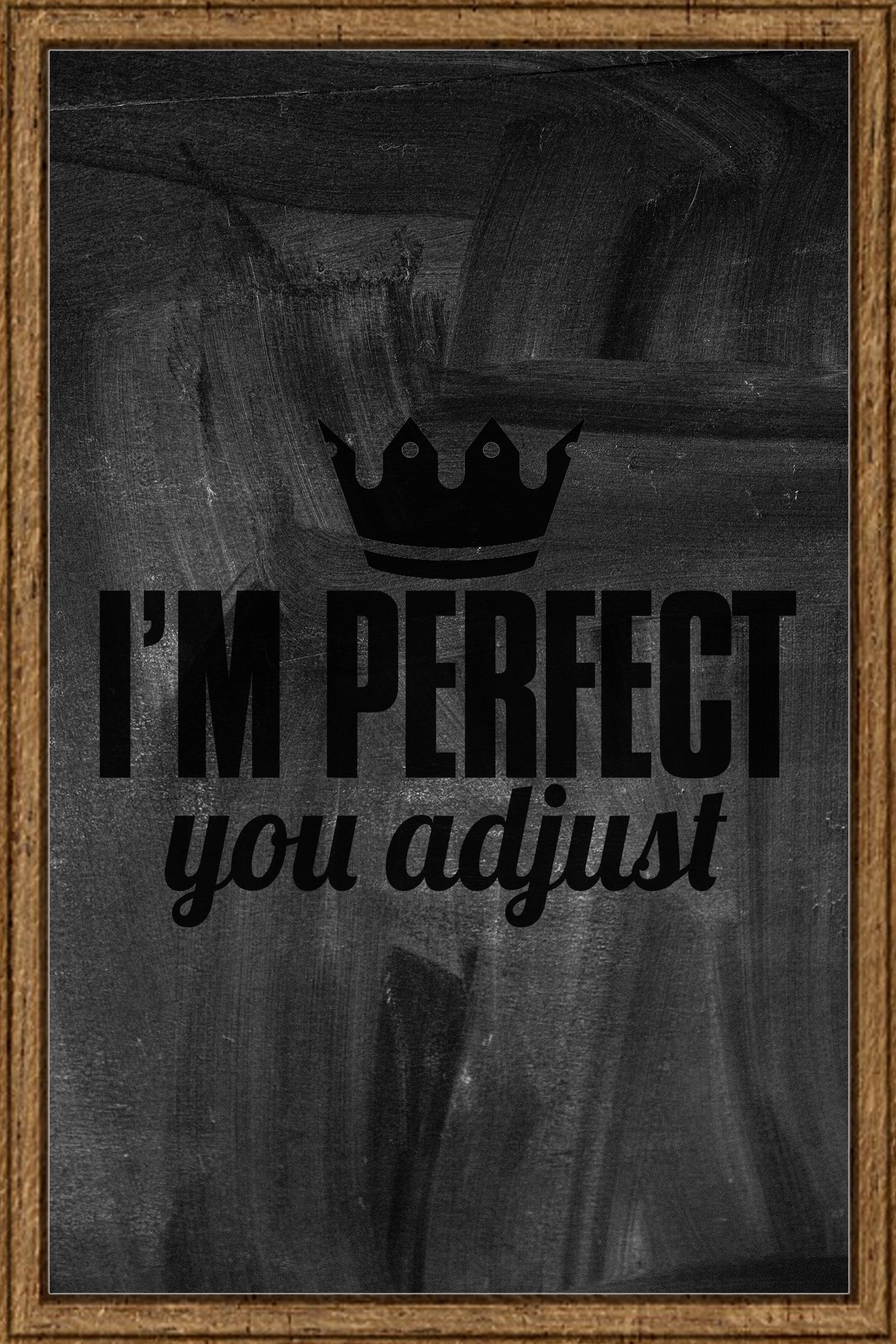 Perfect You Adjust Crown Princess Prince Queen King Funny Tiara Tin Sign Chalk Board Wall Art Decor Funny Gift 12 x 18 Inch