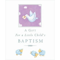 A Gift for a Little Child's Baptism, (Hardcover)