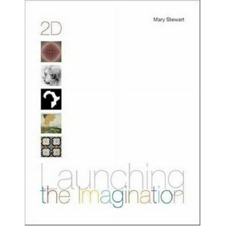 UPC: 9780072485417 | Launching the Imagination 2D with Launching CD-ROM (Paperback) by Mary Stewart