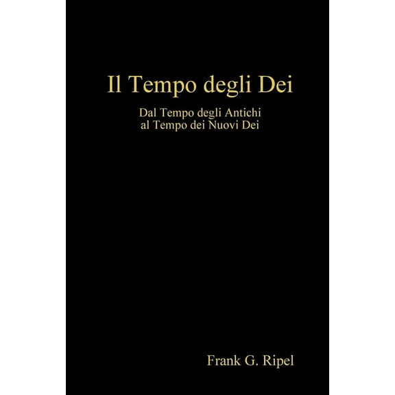 Il Tempo degli Dei, (Paperback)