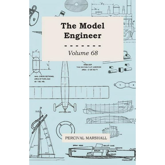 The Model Engineer - Volume 68 (Paperback)
