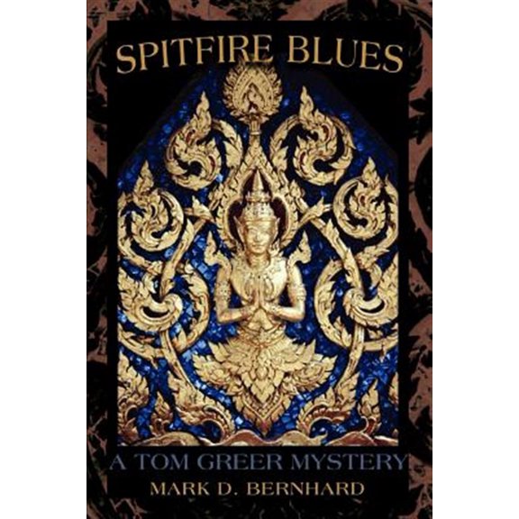 Pre-Owned Spitfire Blues: A Tom Greer Mystery, (Paperback)