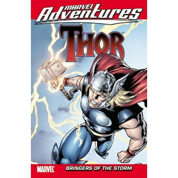 Pre-Owned Marvel Adventures Thor: Bringers of the Storm (Paperback) 0785151974 9780785151975