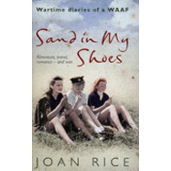 Pre-Owned Send in My Shoes : War-Time Diaries of a WAAF (Hardcover) 0007228201 9780007228201
