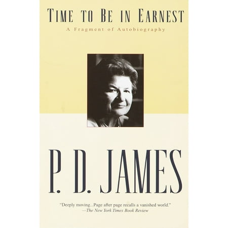 Time to Be in Earnest : A Fragment of (100 Best Autobiographies Of All Time)
