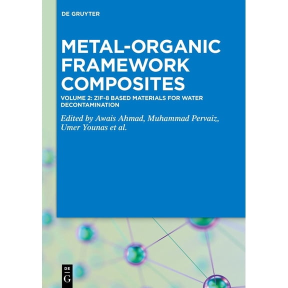 Zif-8 Based Materials for Water Decontamination, (Hardcover)