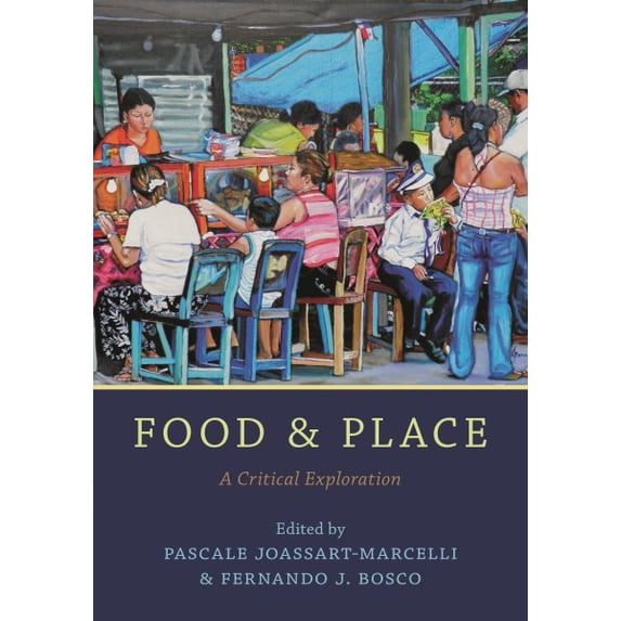 Pre-Owned Food and Place: A Critical Exploration
