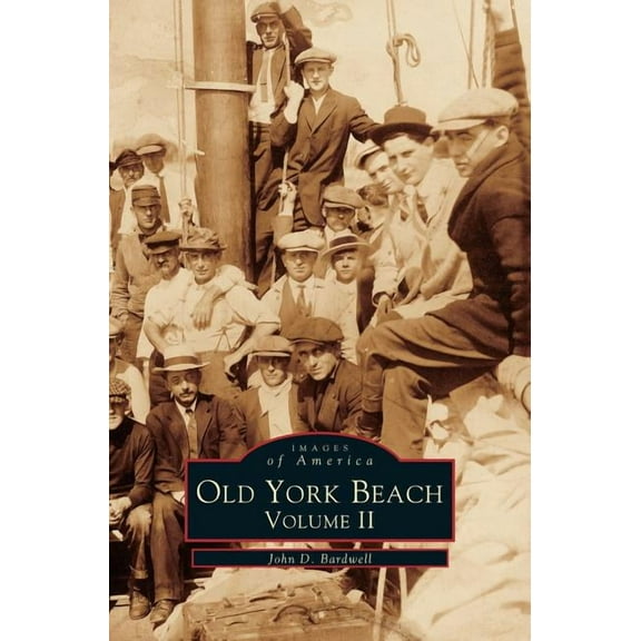 Old York Beach: Volume 2 (Hardcover)