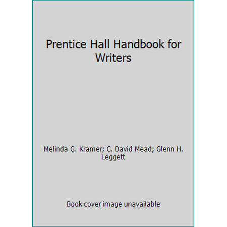 Prentice Hall Handbook for Writers [Hardcover - Used]
