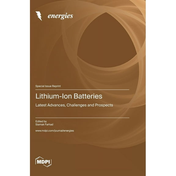 Lithium-Ion Batteries: Latest Advances, Challenges and Prospects, (Hardcover)