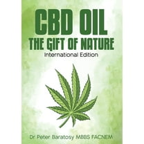 CBD Oil The Gift of Nature, (Paperback)