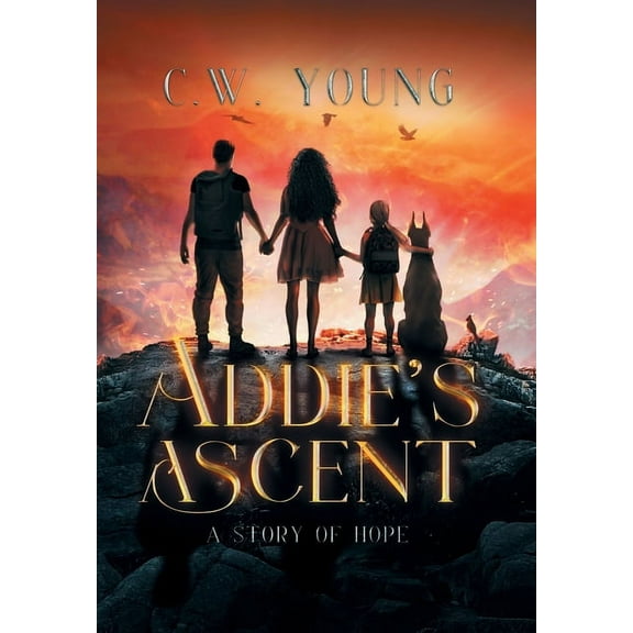 Addie's Ascent: A Story of Hope (Hardcover)