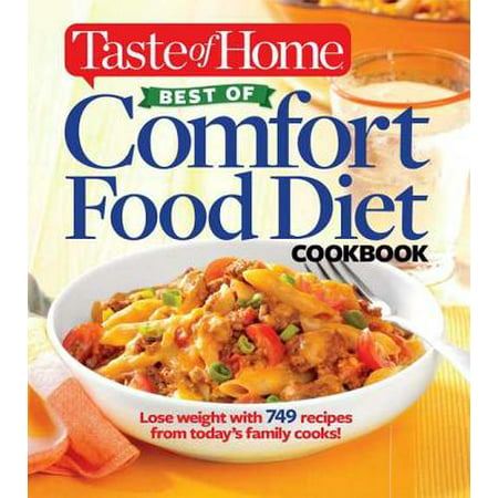 Taste of Home Best of Comfort Food Diet Cookbook - (The Best Comfort Food)