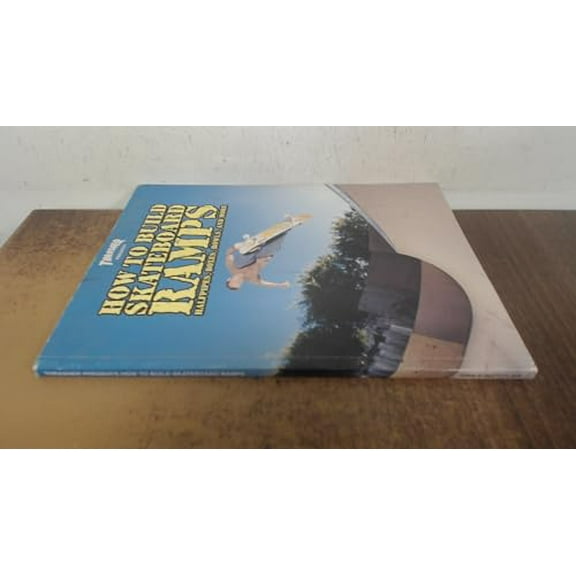 Pre-Owned Thrasher Presents: How to Build Skateboard Ramps, Halfpipes, Boxes, Bowls and More (Skate My Friend, Skate) (Paperback) 0965727149 9780965727143