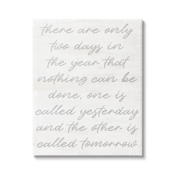 Stupell Motivational Yesterday & Tomorrow Phrase Inspirational Painting Gallery Wrapped Canvas Print Wall Art