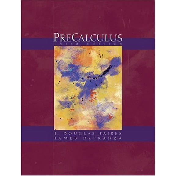 Pre-Owned Precalculus (with BCA/iLrn Tutorial and InfoTrac) (Available Titles CengageNOW) (Hardcover) 0534462790 9780534462796