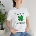 thumbnail image 5 of Lucky Shirt, Bella & Canvas, Unisex, Cotton Short Sleeve T-Shirt, XS - 5XL, 5 of 6