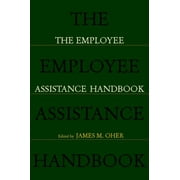 The Employee Assistance Handbook 0471242527 (Paperback - Used)