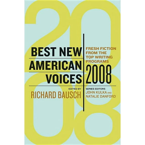 Best New American Voices Best New American Voices, (Paperback)