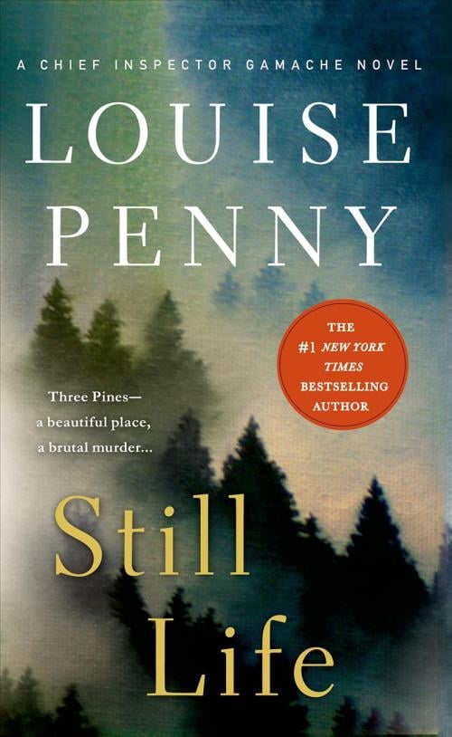 still life louise penny summary still life louise penny summary