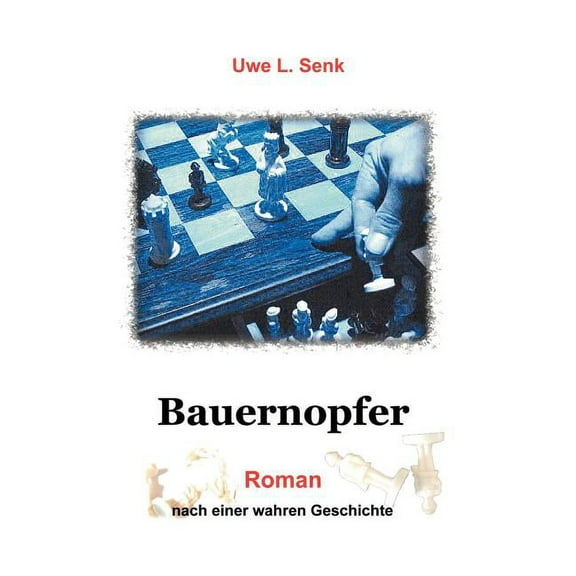 Bauernopfer, (Paperback)