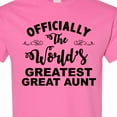 thumbnail image 4 of Inktastic Officially the World's Greatest Great Aunt T-Shirt, 4 of 5
