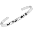 thumbnail image 2 of Funny Mothers Day Jewelry Gift, Mom Bracelet Jewelry Gift ''Best F-ing Mom Ever'' Cuff Bracelet, Unique Mother Jewelry Gifts from Daughter, Son, for Birthday, Funny Mom Presents (Silver Tone), 2 of 3