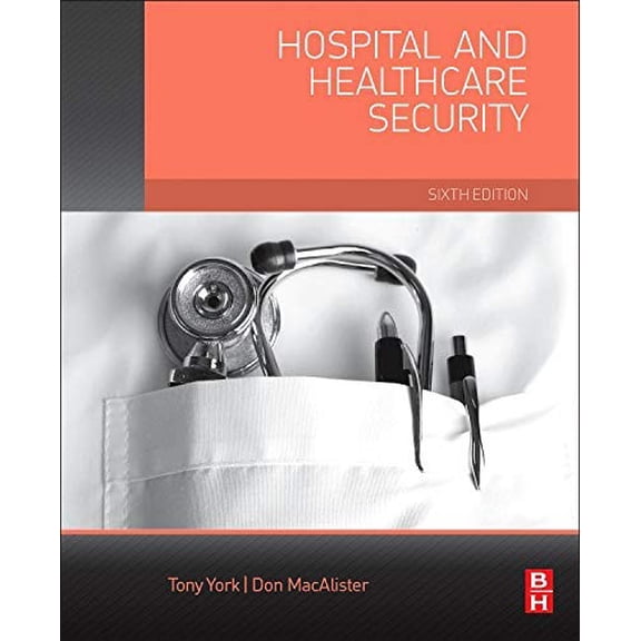 Pre-Owned Hospital and Healthcare Security Hardcover