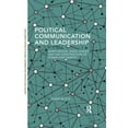 thumbnail image 1 of Political Communication and Leadership: Mimetisation, Hugo Chavez and the Construction of Power and Identity (Routledge Studies in Global Information, Politics and Society), 1 of 2