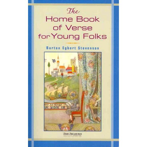 Home Book of Verse for Young Folks