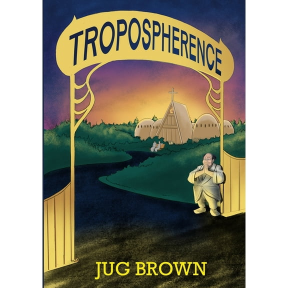 Tropospherence (Paperback)