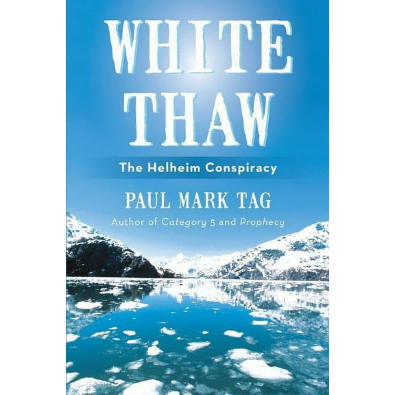 White Thaw: The Helheim Conspiracy (Paperback)