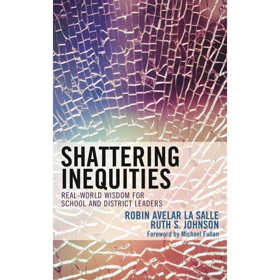 Pre-Owned Shattering Inequities, 9781475844177, 1475844174, Paperback,