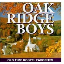 The Oak Ridge Boys - Old Time Gospel Favorites - Music & Performance - CD