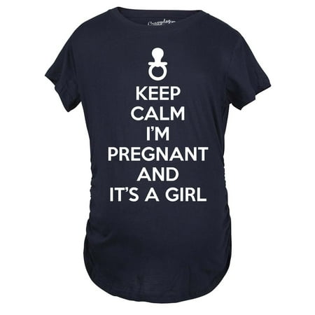 - Maternity Keep Calm I'm Pregnant and It's a Girl Funny Pregnancy Tee