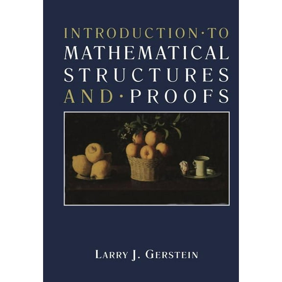 Textbooks in Mathematical Sciences Introduction - To Mathematical Structures and - Proofs, (Paperback)
